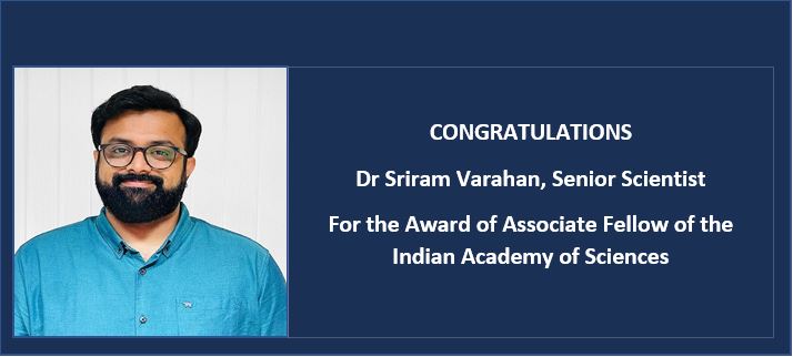 Associate Fellow of Indian Academy of Sciences