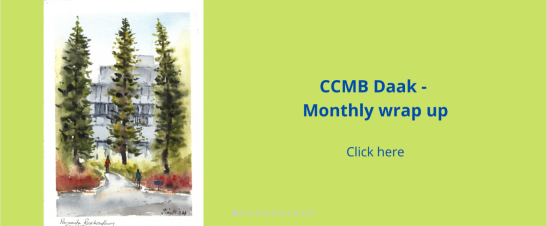 CCMB Dak – Monthly Wrap up